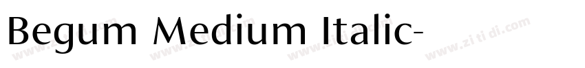 Begum Medium Italic字体转换